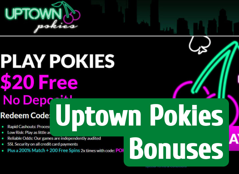 Uptown pokies casino bonuses