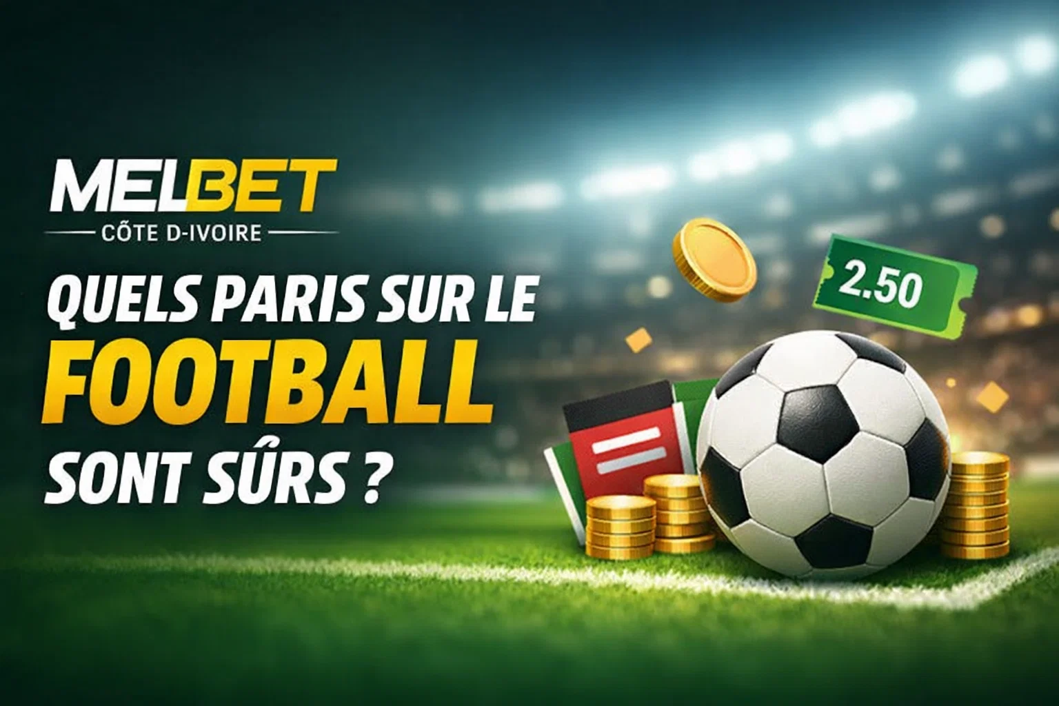 Melbet C&ocirc;te d'Ivoire football 